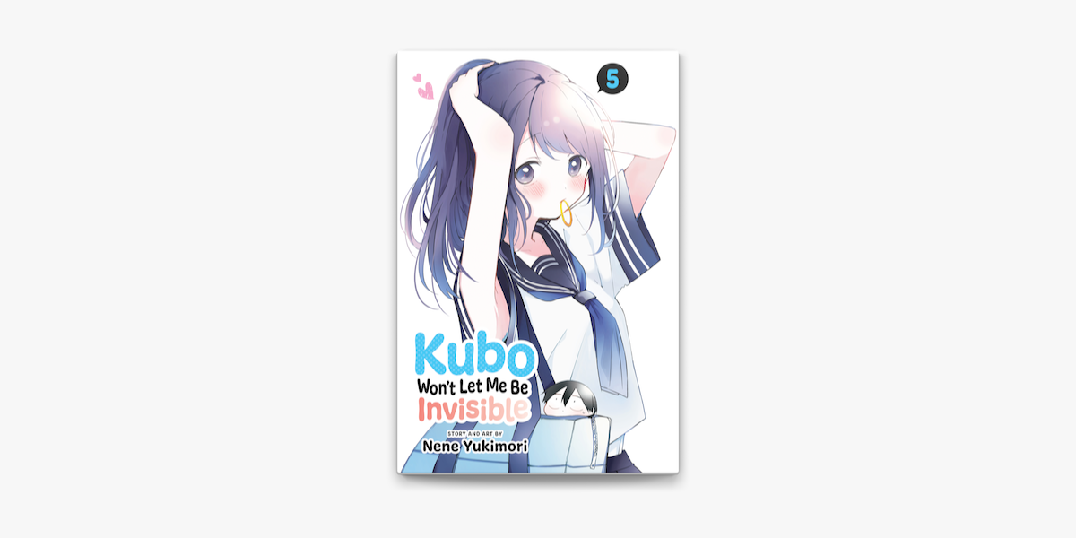 Kubo Wont Let Me Be Invisible Manga