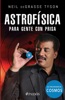 Book Astrofísica para gente con prisa