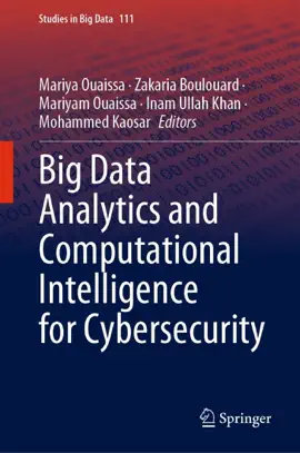 Read: Big Data Analytics and Computational Intelligence for Cybersecurity Book