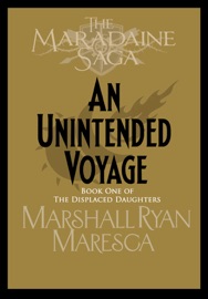 An Unintended Voyage - Marshall Ryan Maresca
