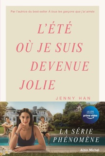 L'Eté où je suis devenue jolie - tome 1 (édition 2022) by Alice Delarbre & Jenny Han