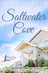 Saltwater Cove by Amelia Addler Book Summary, Reviews and Downlod