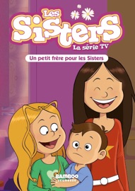Les Sisters - La Série TV - Poche - tome 47 - William & Christophe Cazenove