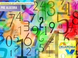 Pre-Algebra: Evidence of Understanding - Oklahoma State School Boards Association (OSSBA)