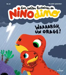 Read: Les petites histoires de Nino Dino Book - Waaaargh, un orage !