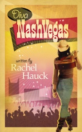 Diva NashVegas - Rachel Hauck