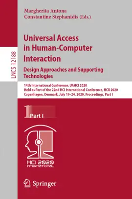 Read: Universal Access in Human-Computer Interaction. Design Approaches and Supporting Book Technologies