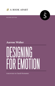 Designing for Emotion - Aarron Walter Cover Art