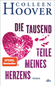 Die tausend Teile meines Herzens - Colleen Hoover