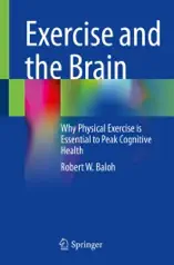 Exercise and the Brain