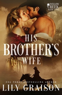 His Brother's Wife by Lily Graison