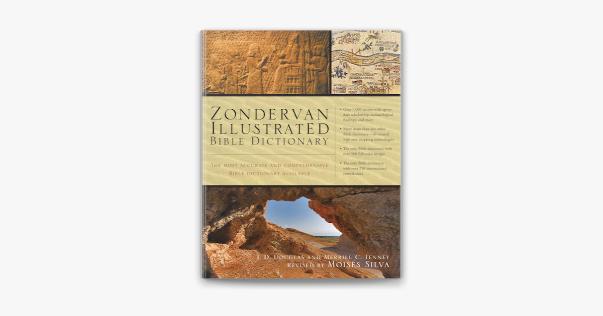 Zondervan Illustrated Bible Dictionary by J. D. Douglas Zondervan Illustrated Bible Dictionary by J. D. Douglas