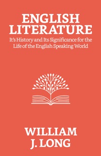 English Literature by William J. Long