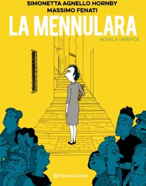 La Mennulara (novela gráfica) - Simonetta Agnello Hornby & Massimo Fenati