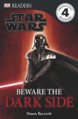 Star Wars Beware the Dark Side (Enhanced Edition) - DK & Simon Beecroft