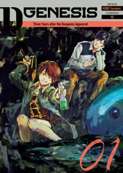 D-Genesis: Three Years after the Dungeons Appeared Volume 1