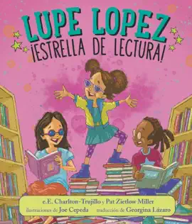 Read: Lupe Book Lopez: ¡Estrella de lectura!