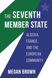 The Seventh Member State - Megan Brown