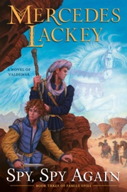 Spy, Spy Again - Mercedes Lackey