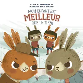 Read: Mon enfant est meilleur Book que le tien !