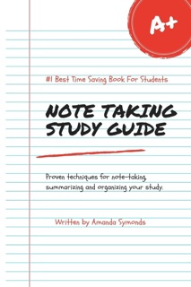 Note Taking Study Guide by Amanda Symonds