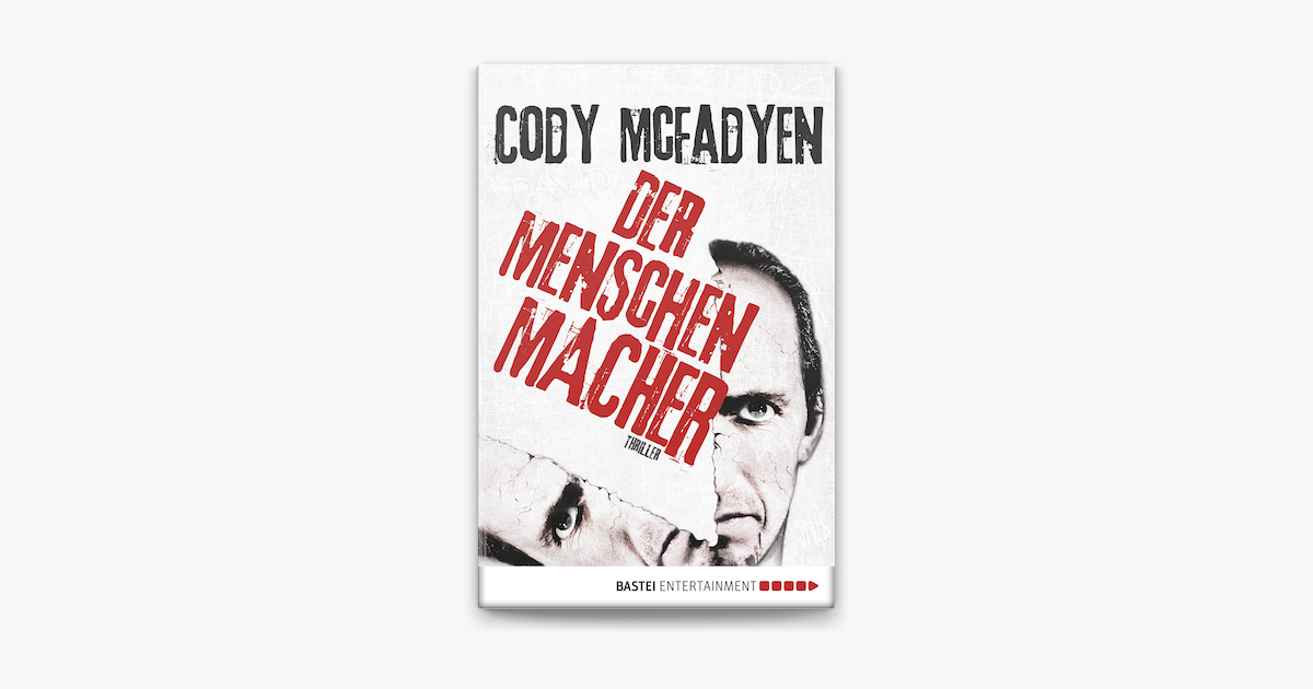 Der Menschenmacher – Cody McFadyen