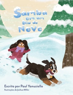 Samba em um Dia de Neve by Paul Yanuziello & Joshua Miller