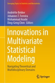 Innovations in Multivariate Statistical Modeling - Andriëtte Bekker, Johannes T. Ferreira, Mohammad Arashi & Ding-Geng Chen
