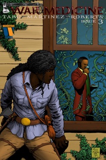 War Medicine #3 by Hannibal Tabu, Roy Allan Martinez & Nate Wunderman