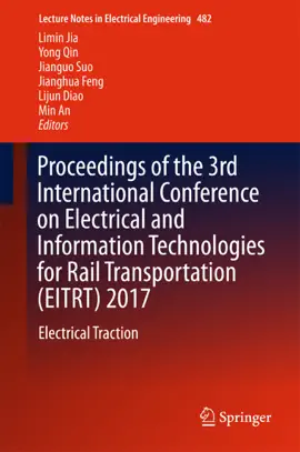 Read: Proceedings of the 3rd International Conference on Book Electrical and Information Technologies for Rail Transportation (EITRT) 2017