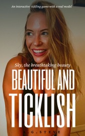 Beautiful and Ticklish