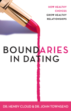 Boundaries in Dating - Henry Cloud &amp; John Townsend Cover Art