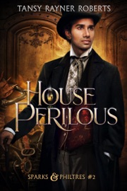 House Perilous - Tansy Rayner Roberts