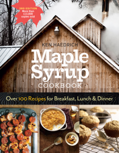 Maple Syrup Cookbook, 3rd Edition - Ken Haedrich &amp; Marion Cunningham Cover Art