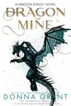 Dragon Mine by Donna Grant Book Summary, Reviews and Downlod