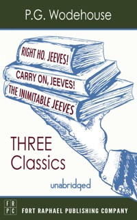 Carry On, Jeeves, The Inimitable Jeeves and Right Ho, Jeeves - THREE P.G. Wodehouse Classics! - Unabridged by P.G. Wodehouse & Kevin Theis