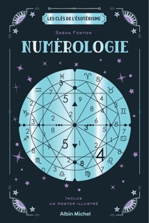 Les Clés de l'ésotérisme - Numérologie by Sasha Fenton & Christophe Billon