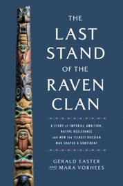 The Last Stand of the Raven Clan - Gerald Easter & Mara Vorhees