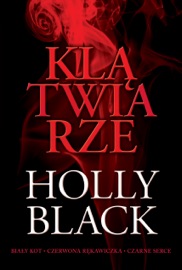 Klątwiarze - Holly Black, Stanisław Kroszczyński & Zuzanna Byczek