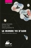 Le Monde vu d'Asie