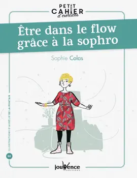 Read: Book Petit cahier d'exercices : Être dans le flow grâce à la sophro