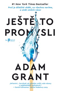 Ještě to promysli by Adam Grant