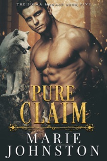 Pure Claim by Marie Johnston