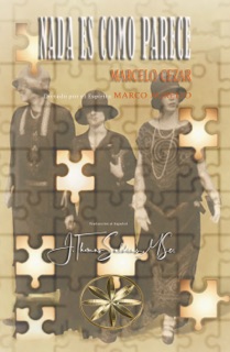 Nada es como parece by Marcelo Cezar