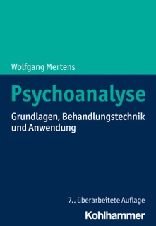 Psychoanalyse by Wolfgang Mertens