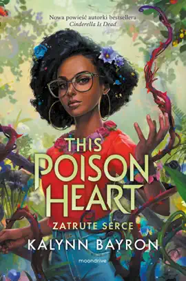 Read: This Book Poison Heart. Zatrute serce