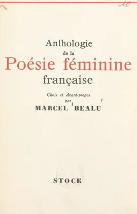 Read: Anthologie de la poésie féminine française de 1900 à nos jours Book