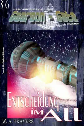 Read: GAARSON-GATE 036: Entscheidung Book im All