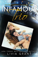 Infamous Trio - Livia Grant Cover Art