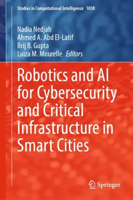 Read: Robotics and AI for Cybersecurity and Critical Book Infrastructure in Smart Cities